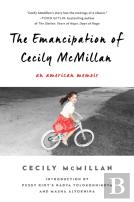 The Emancipation Of Cecily Mcmillan