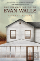 The Emancipation Of Evan Walls