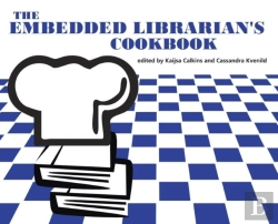 Bertrand.pt - The Embedded Librarian'S Cookbook
