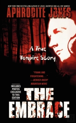 Bertrand.pt - The Embrace: A True Vampire Story