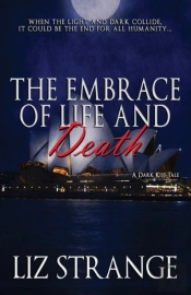The Embrace Of Life And Death