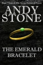 The Emerald Bracelet - Book Three Of The Seven Stones Of Power