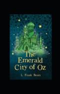 The Emerald City Of Oz Annotated