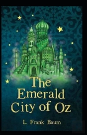 The Emerald City Of Oz Annotated