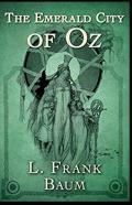The Emerald City Of Oz Annotated