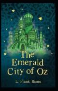 The Emerald City Of Oz Annotated