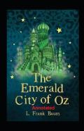 The Emerald City Of Oz Annotated