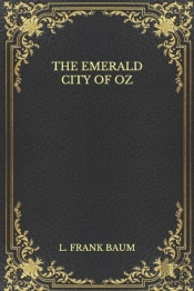 The Emerald City Of Oz