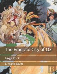 The Emerald City Of Oz