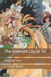 The Emerald City Of Oz