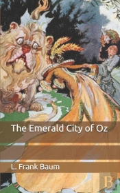 The Emerald City Of Oz