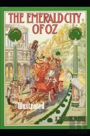 The Emerald City Of Oz Illustrated