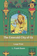The Emerald City Of Oz