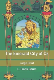 The Emerald City Of Oz