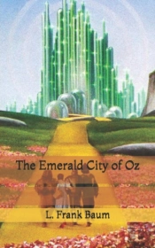 The Emerald City Of Oz