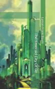 The Emerald City Of Oz