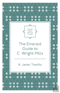 Bertrand.pt - The Emerald Guide To C. Wright Mills