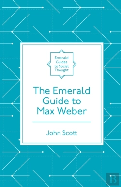 Bertrand.pt - The Emerald Guide To Max Weber