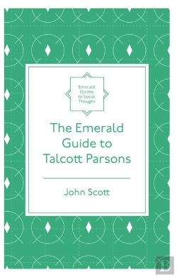 Bertrand.pt - The Emerald Guide To Talcott Parsons
