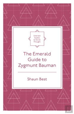Bertrand.pt - The Emerald Guide To Zygmunt Bauman