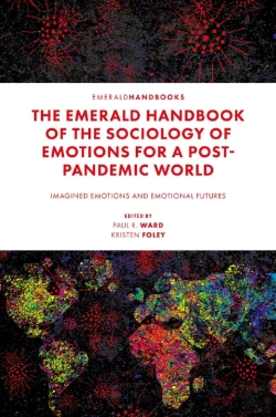 Bertrand.pt - The Emerald Handbook Of The Sociology Of Emotions For A Post-Pandemic World