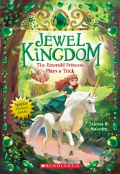 The Emerald Princess Plays A Trick (Jewel Kingdom #3)
