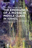 The Emergence Of A Mizrachi Middle Class In Israel