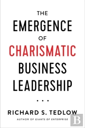 The Emergence Of Charismatic Business Leadership