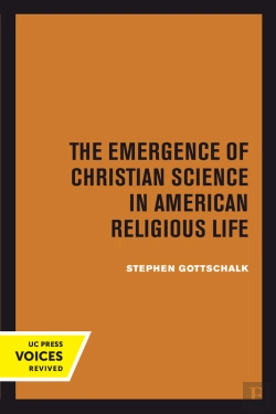 Bertrand.pt - The Emergence Of Christian Science In American Religious Life