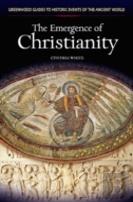 The Emergence Of Christianity