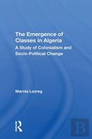 The Emergence Of Classes In Algeria