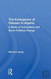 The Emergence Of Classes In Algeria