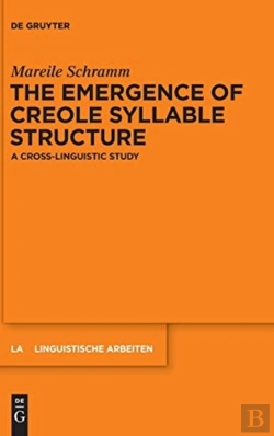 Bertrand.pt - The Emergence Of Creole Syllable Structure