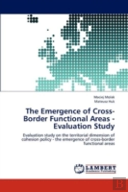 Bertrand.pt - The Emergence Of Cross-Border Functional Areas - Evaluation Study