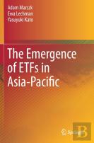 The Emergence Of Etfs In Asia-Pacific