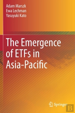 Bertrand.pt - The Emergence Of Etfs In Asia-Pacific
