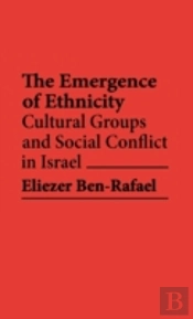 The Emergence Of Ethnicity