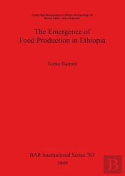 The Emergence Of Food Production In Ethiopia