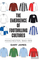 The Emergence Of Footballing Cultures
