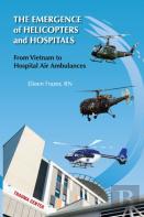 The Emergence Of Helicopters And Hospitals