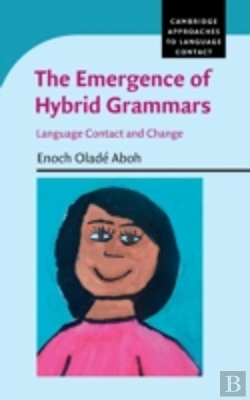 Bertrand.pt - The Emergence Of Hybrid Grammars