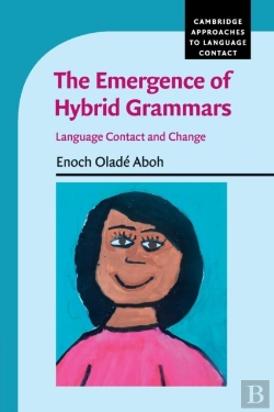Bertrand.pt - The Emergence Of Hybrid Grammars