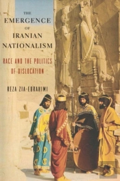 The Emergence Of Iranian Nationalism