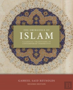 Bertrand.pt - The Emergence Of Islam, 2nd Edition
