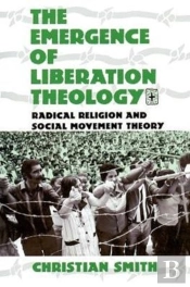 The Emergence Of Liberation Theology