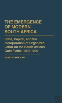 Bertrand.pt - The Emergence Of Modern South Africa