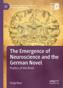 Bertrand.pt - The Emergence Of Neuroscience And The German Novel