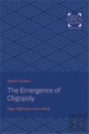 The Emergence Of Oligopoly