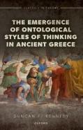 The Emergence Of Ontological Styles Of Thinking In Ancient Greece