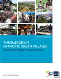 Bertrand.pt - The Emergence Of Pacific Urban Villages: Urbanization Trends In The Pacific Islands